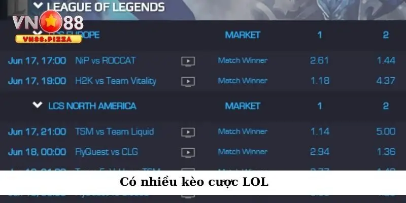 Có nhiều kèo cược LOL