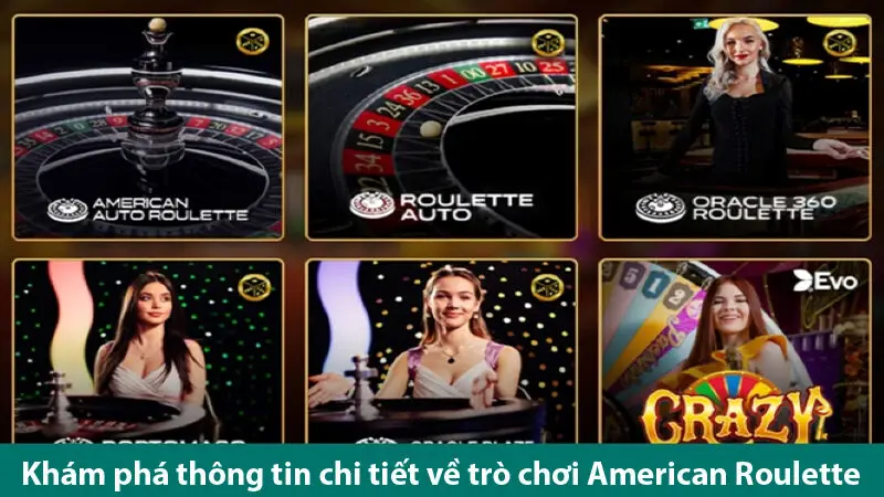 Tìm hiểu các loại cược trong trò chơi American Roulette 